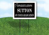 SUTTON CONGRATULATIONS GRADUATION 18 in x 24 in Yard Sign Road Sign with Stand