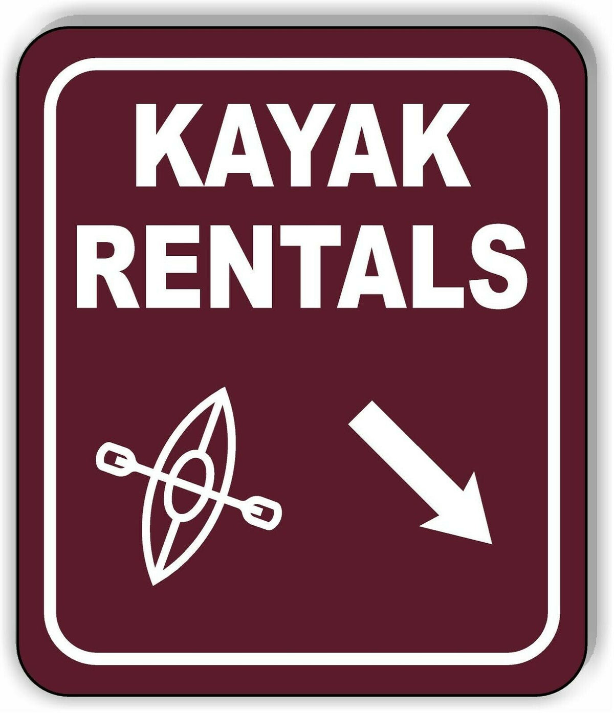 KAYAK RENTALS DIRECTIONAL 45 DEGREES DOWN RIGHT ARROW Aluminum composite sign