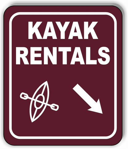 KAYAK RENTALS DIRECTIONAL 45 DEGREES DOWN RIGHT ARROW Aluminum composite sign