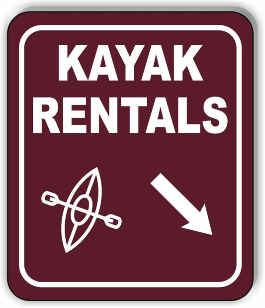 KAYAK RENTALS DIRECTIONAL 45 DEGREES DOWN RIGHT ARROW Aluminum composite sign