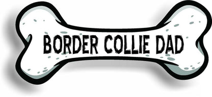 Dog Dad Border Collie Bone Car Magnet Bumper Sticker 3"x7"