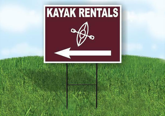 KAYAK RENTALS LEFT ARROW BROWN Yard Sign Road with Stand LAWN SIGN Single sided