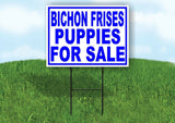 Bichon Frises PUPPIES FOR SALE BLUE Yard Sign Road with Stand LAWN SIGN