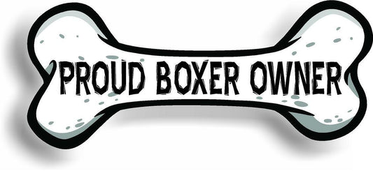 Proud Boxer Owner Bone Car Magnet Bumper Sticker 3"x7"