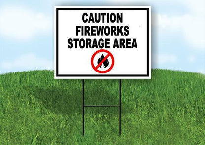 CAUTION FIREWORKS STORAGE AREA BLACK 18inx24in Yard  Road Sign w/ Stand