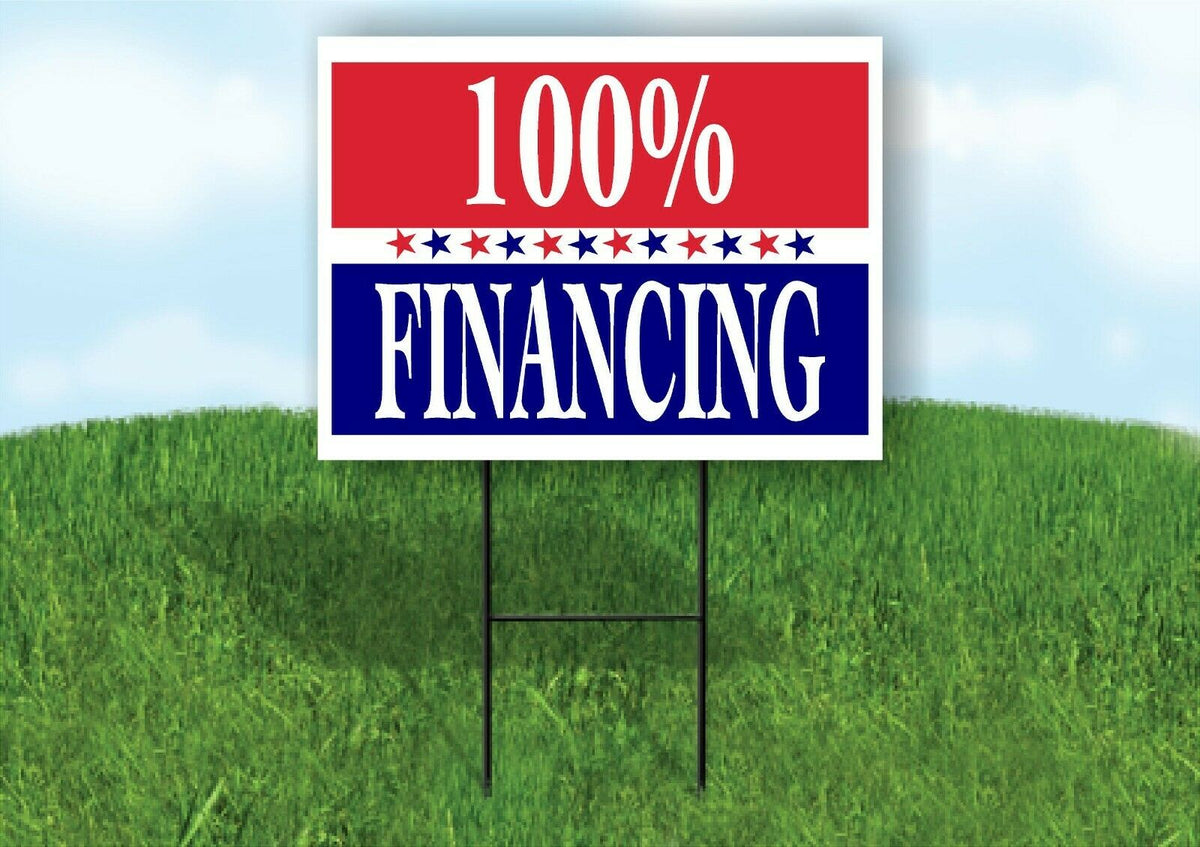 100% FINANCING STARS RWB Yard Sign with Stand LAWN SIGN