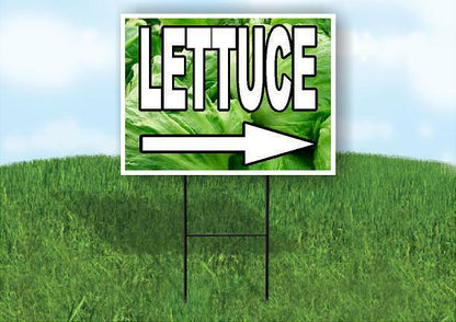 LETTUCE RIGHT ARROW WHITE WITH Yard Sign Road with Stand LAWN SIGN Single sided
