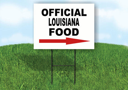 LOUISIANA OFFICIAL FOOD RIGHT ARROW Yard Sign w Stand LAWN SIGN Single