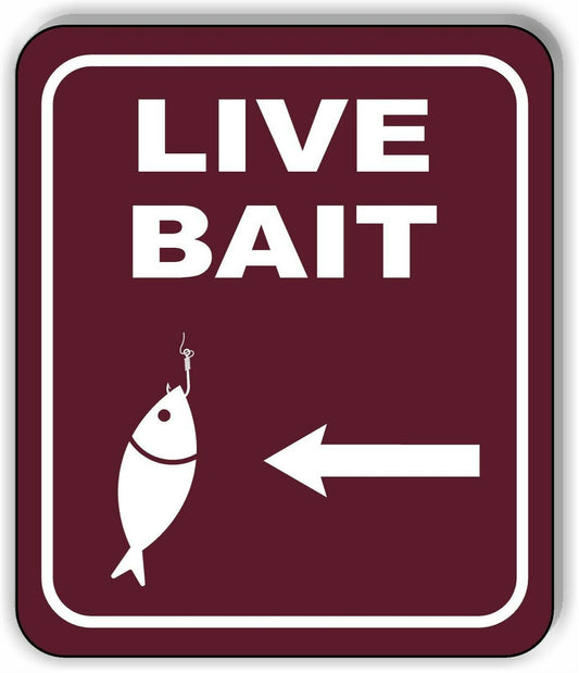LIVE BAIT DIRECTIONAL LEFT ARROW CAMPING Metal Aluminum composite sign