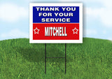 MITCHELL THANK YOU SERVICE 18 in x 24 in Yard Sign Road Sign with Stand