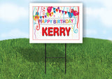 KERRY HAPPY BIRTHDAY BALLOONS 18 in x 24 in Yard Sign Road Sign with Stand