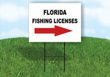 FLORIDA _FISHING LICENSES RIGHT ARROW RED Yard Sign w Stand LAWN SIGN Single