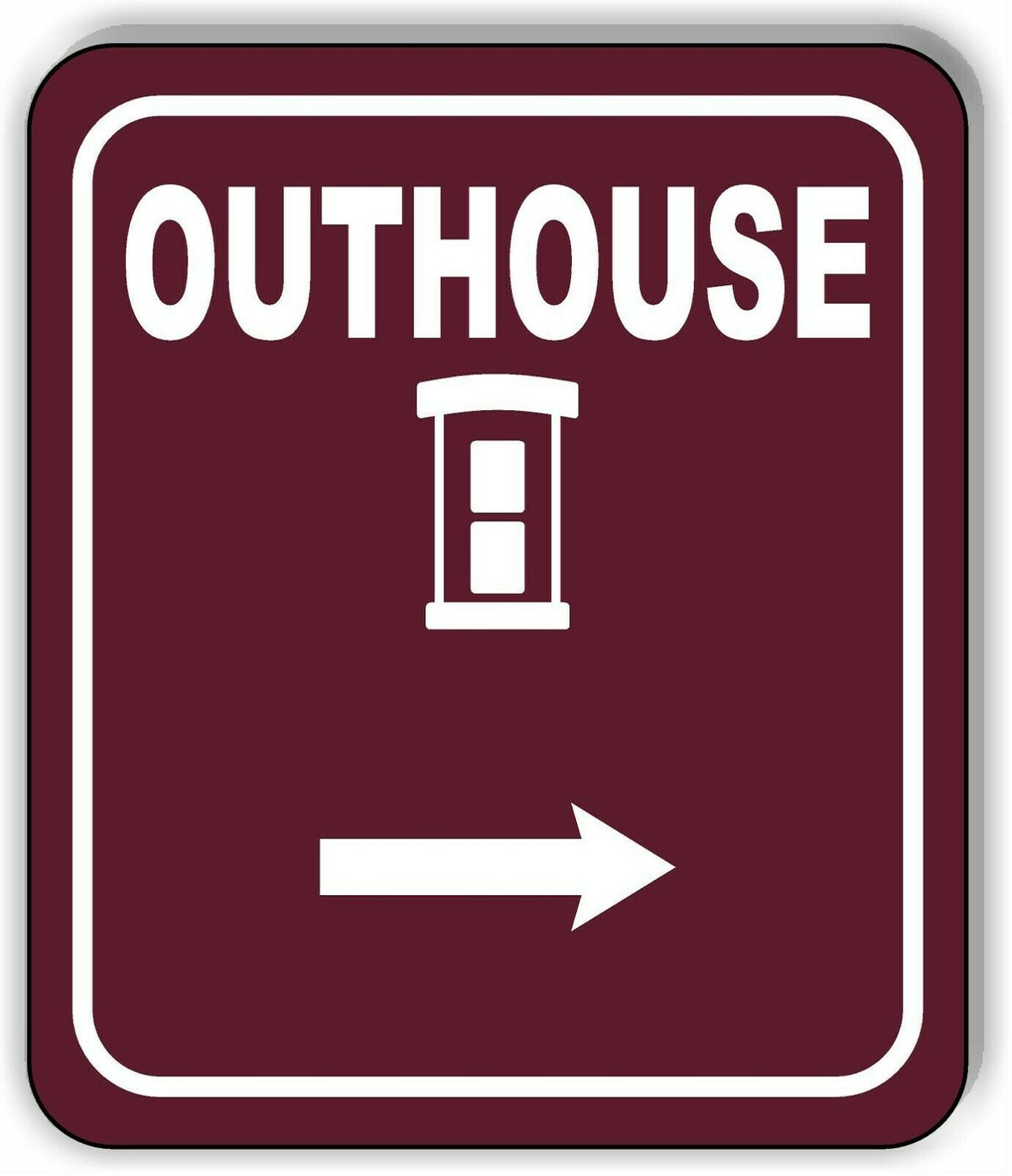 OUTHOUSE DIRECTIONAL ARROW TRAIL 8 Variations Metal Aluminum composite sign