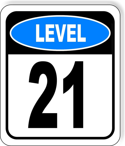 LEVEL 21 PARKING GARAGE Metal Aluminum composite sign