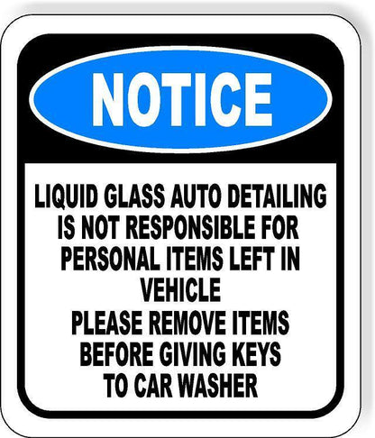 LIQUID GLASS AUTO DETAIL Aluminum Composite Safety Sign