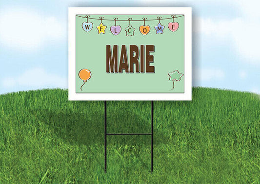 MARIE WELCOME BABY GREEN  18 in x 24 in Yard Sign Road Sign with Stand