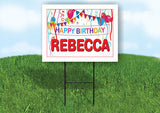 REBECCA HAPPY BIRTHDAY BALLOONS 18 in x 24 in Yard Sign Road Sign with Stand