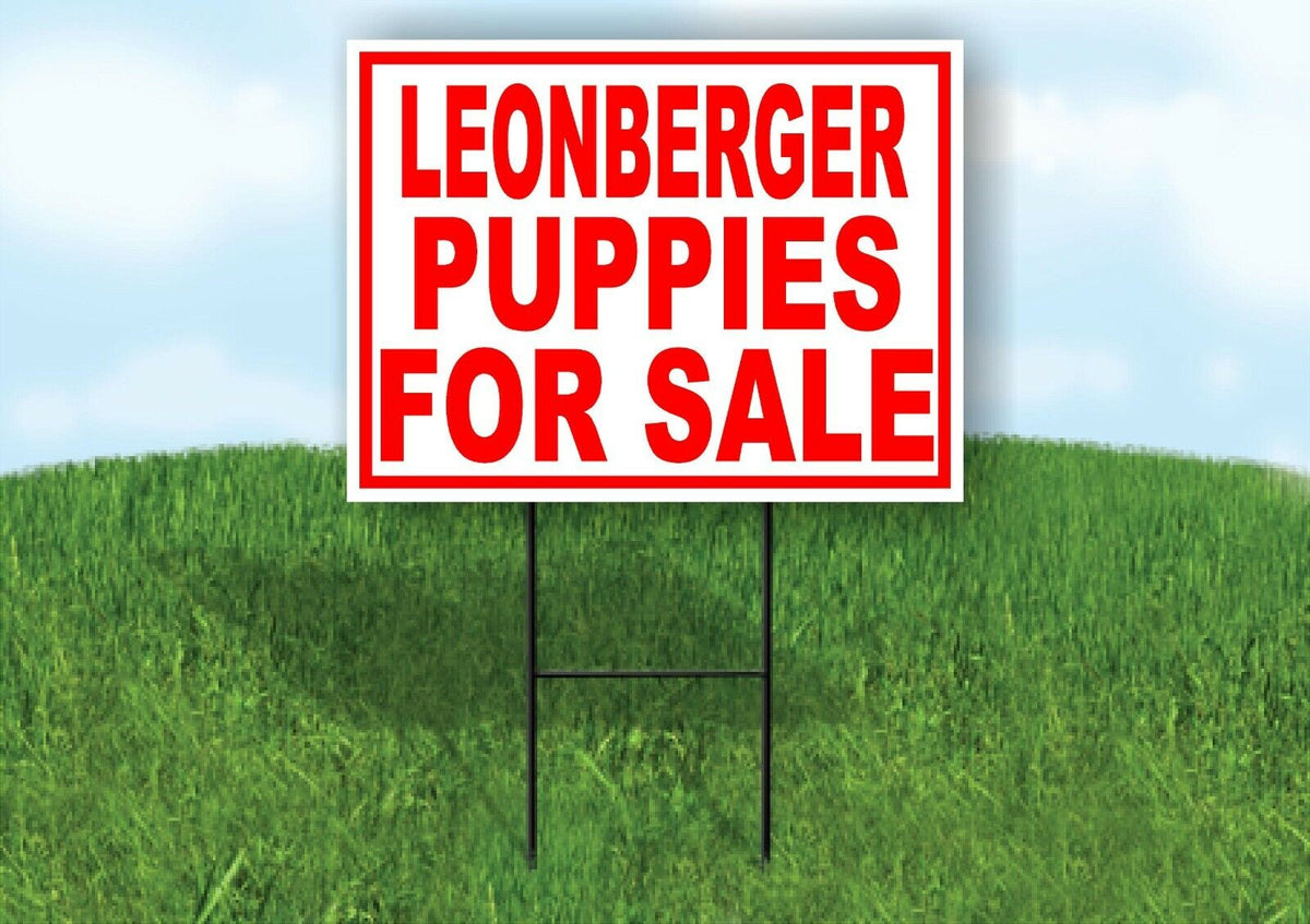 Leonberger PUPPIES FOR SALE RED Yard Sign Road with Stand LAWN SIGN