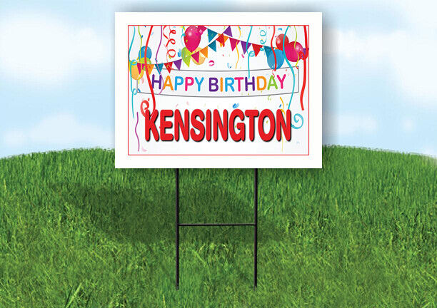 KENSINGTON HAPPY BIRTHDAY BALLOONS 18 in x 24 in Yard Sign Road Sign with Stand