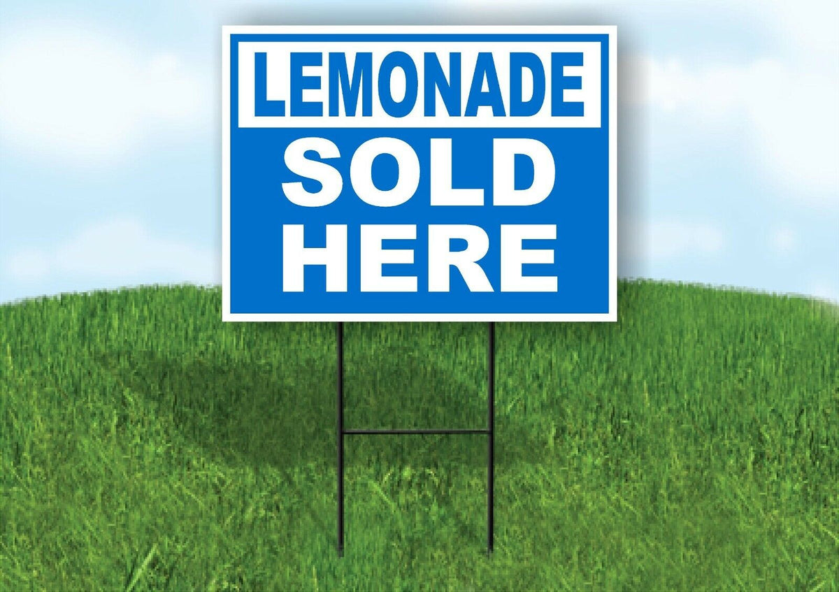 LEMONADE SOLD HERE BLUE BOLD Yard Sign with Stand LAWN SIGN