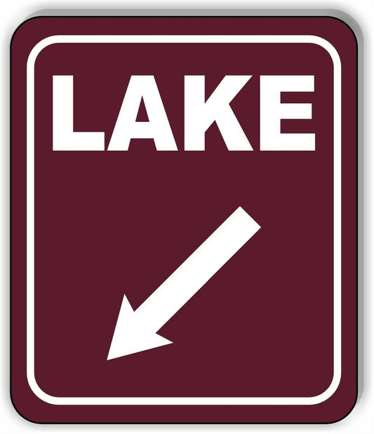 LAKE DIRECTIONAL 45 DEGREES DOWN LEFT ARROW CAMPING Aluminum composite sign