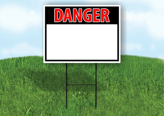 DANGER BLANK WRITE YOUR MESSAGE Plastic Yard Sign ROAD SIGN with Stand