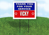 VICKY THANK YOU SERVICE 18 in x 24 in Yard Sign Road Sign with Stand