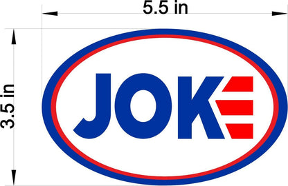 JOKE Joe Biden worst President Car magnet Magnetic Bumper Sticker Donald Trump