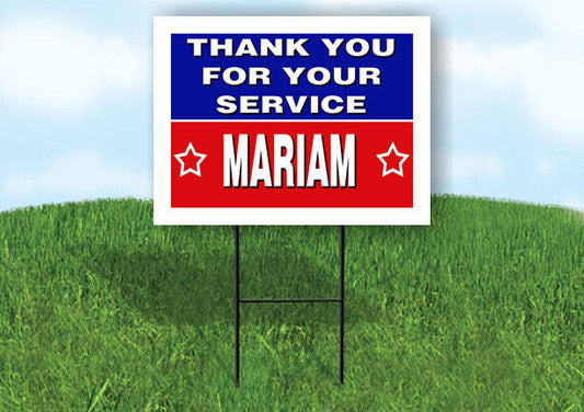 MARIAM THANK YOU SERVICE 18 in x 24 in Yard Sign Road Sign with Stand