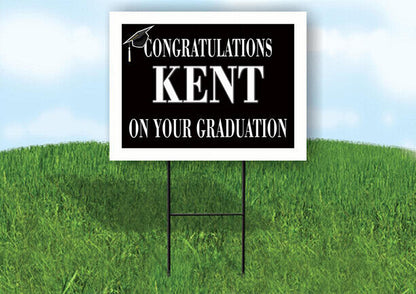 KENT CONGRATULATIONS GRADUATE 18 in x 24 in Yard Sign Road Sign with Stand