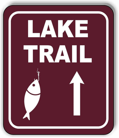 LAKE TRAIL DIRECTIONAL UPWARDS ARROW CAMPING Metal Aluminum composite sign
