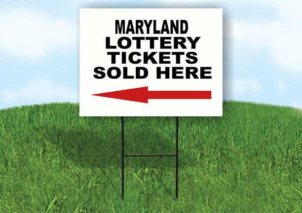 MARYLAND STATE LOTTERY TICKETS LEFT ARROW Yard Sign w Stand LAWN SIGN Single