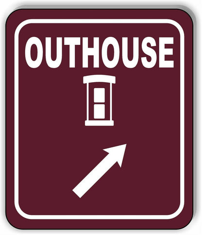 OUTHOUSE DIRECTIONAL ARROW TRAIL 8 Variations Metal Aluminum composite sign
