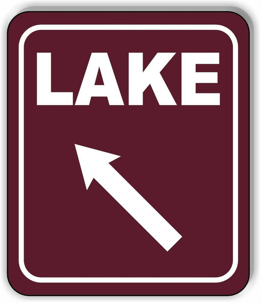 LAKE DIRECTIONAL 45 DEGREES UP LEFT ARROW CAMPING Aluminum composite sign