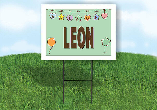 LEON WELCOME BABY GREEN  18 in x 24 in Yard Sign Road Sign with Stand