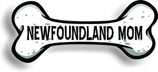Dog Mom Newfoundland Bone Car Magnet Bumper Sticker 3"x7"