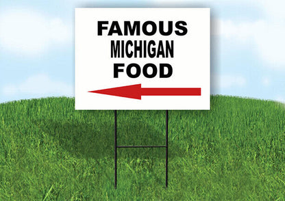MICHIGAN FAMOUS FOOD LEFT ARROW Yard Sign w Stand LAWN SIGN Single