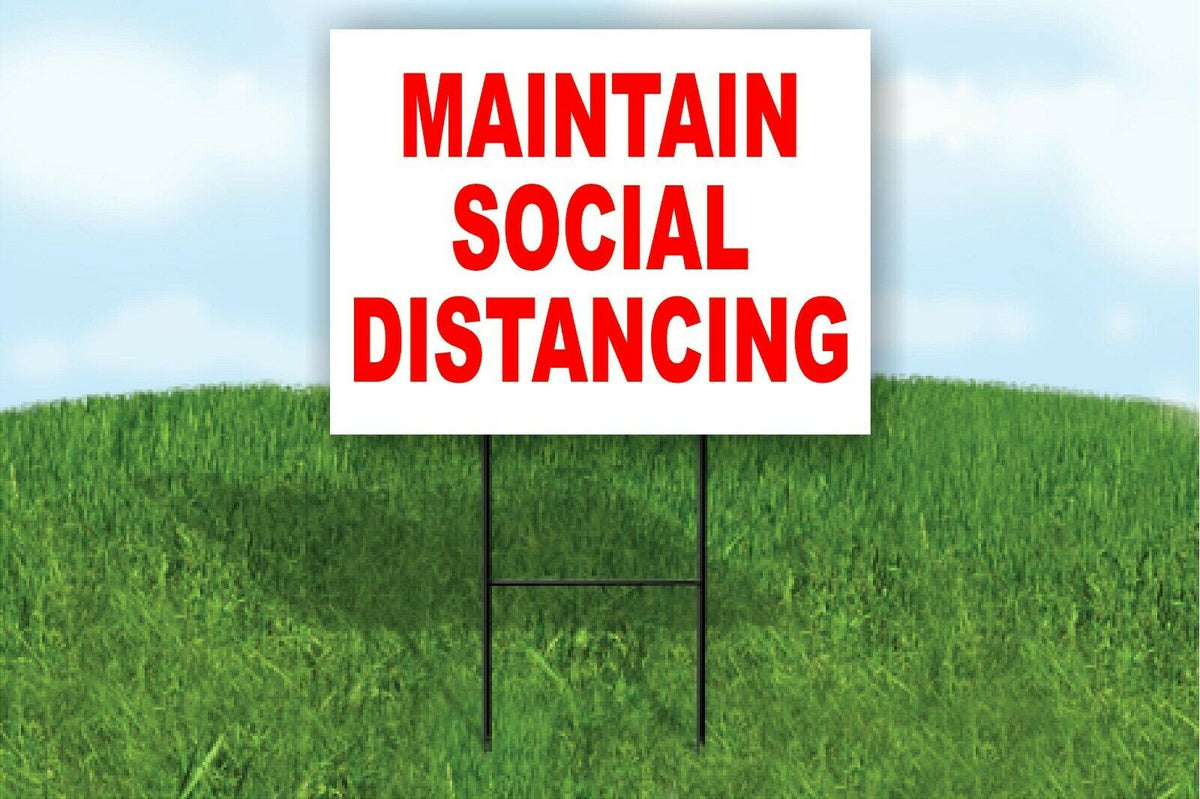 MAINTAIN social distancing Yard Sign Road with Stand LAWN SIGN