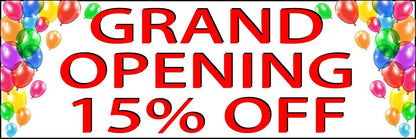 Grand opening 15% Off Banner size options store opening sale indoor outdoor