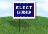 ELECT EVENSTED 18 in x 24 in Yard Sign Road Sign with Stand