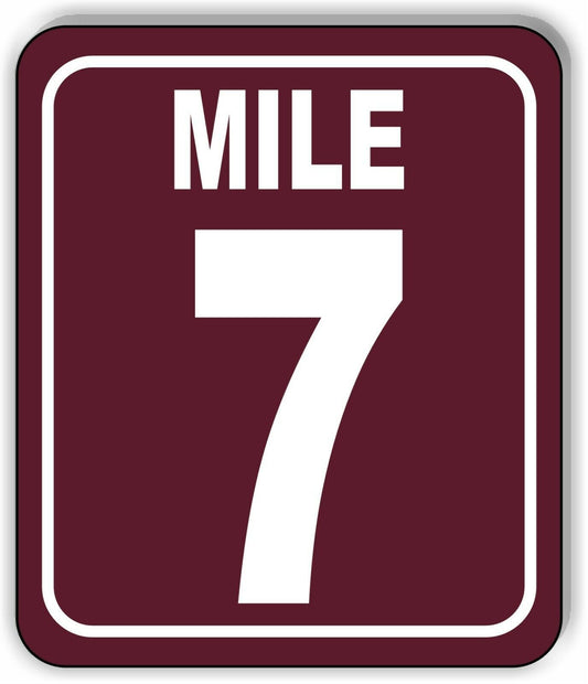 Mile 7 Distance Marker Brown Running Race 5k Marathon Aluminum Composite Sign