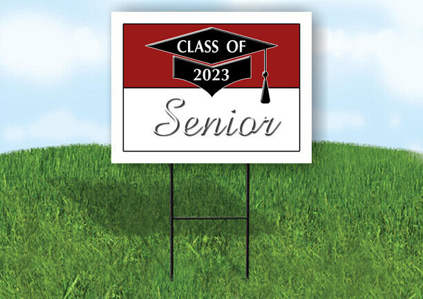 2023 SENIOR CRIMSON WHITE  18inx24in Yard Road Sign w/ Stand