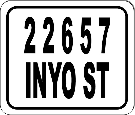 2 2 6 5 7 Inyo st  Metal Aluminum Composite Sign