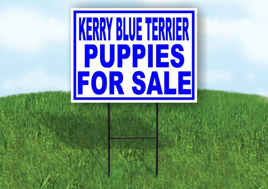 Kerry Blue Terrier PUPPIES FOR SALE BLUE Yard Sign Road with Stand LAWN SIGN