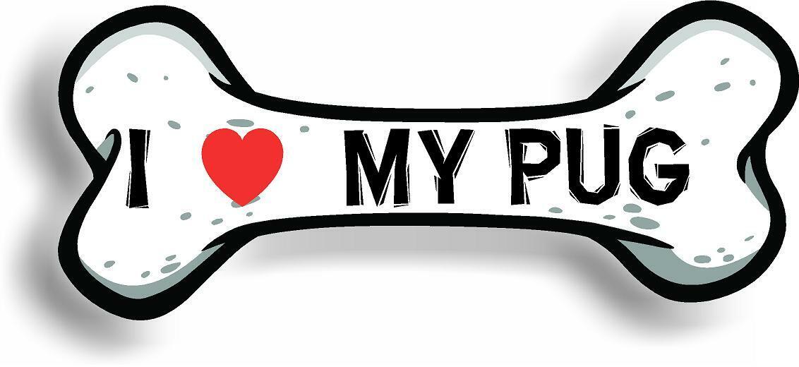 I Love My Pug Car Magnet Bumper Sticker 3"x7"