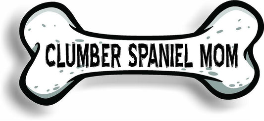 Dog Mom Clumber Spaniel Bone Car Magnet Bumper Sticker 3"x7"