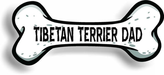 Dog Dad Tibetan Terrier Bone Car Magnet Bumper Sticker 3"x7"