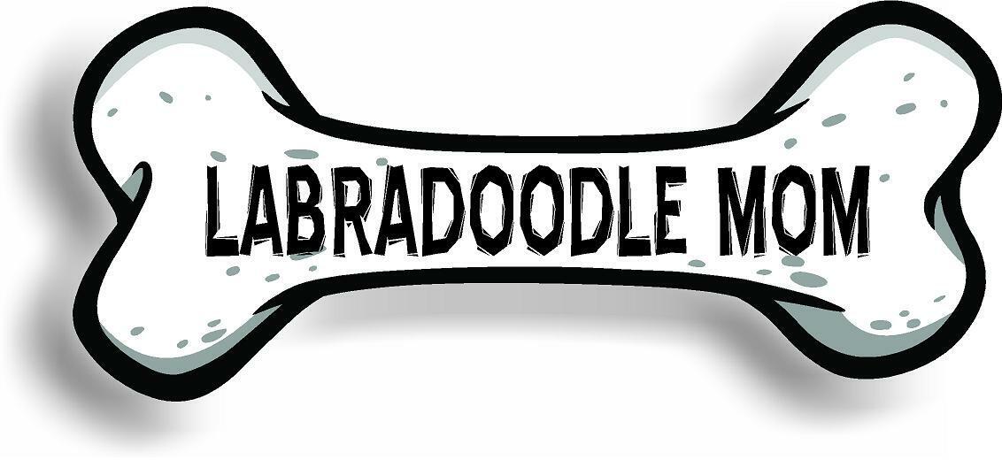 Dog Mom Labradoodle Bone Car Magnet Bumper Sticker 3"x7"