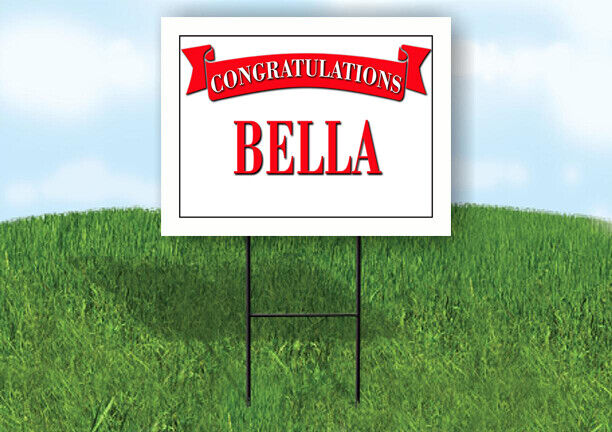 BELLA CONGRATULATIONS RED BANNER 18in x 24in Yard sign with Stand