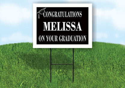 MELISSA CONGRATULATIONS GRADUATION 18 in x 24 in Yard Sign Road Sign with Stand